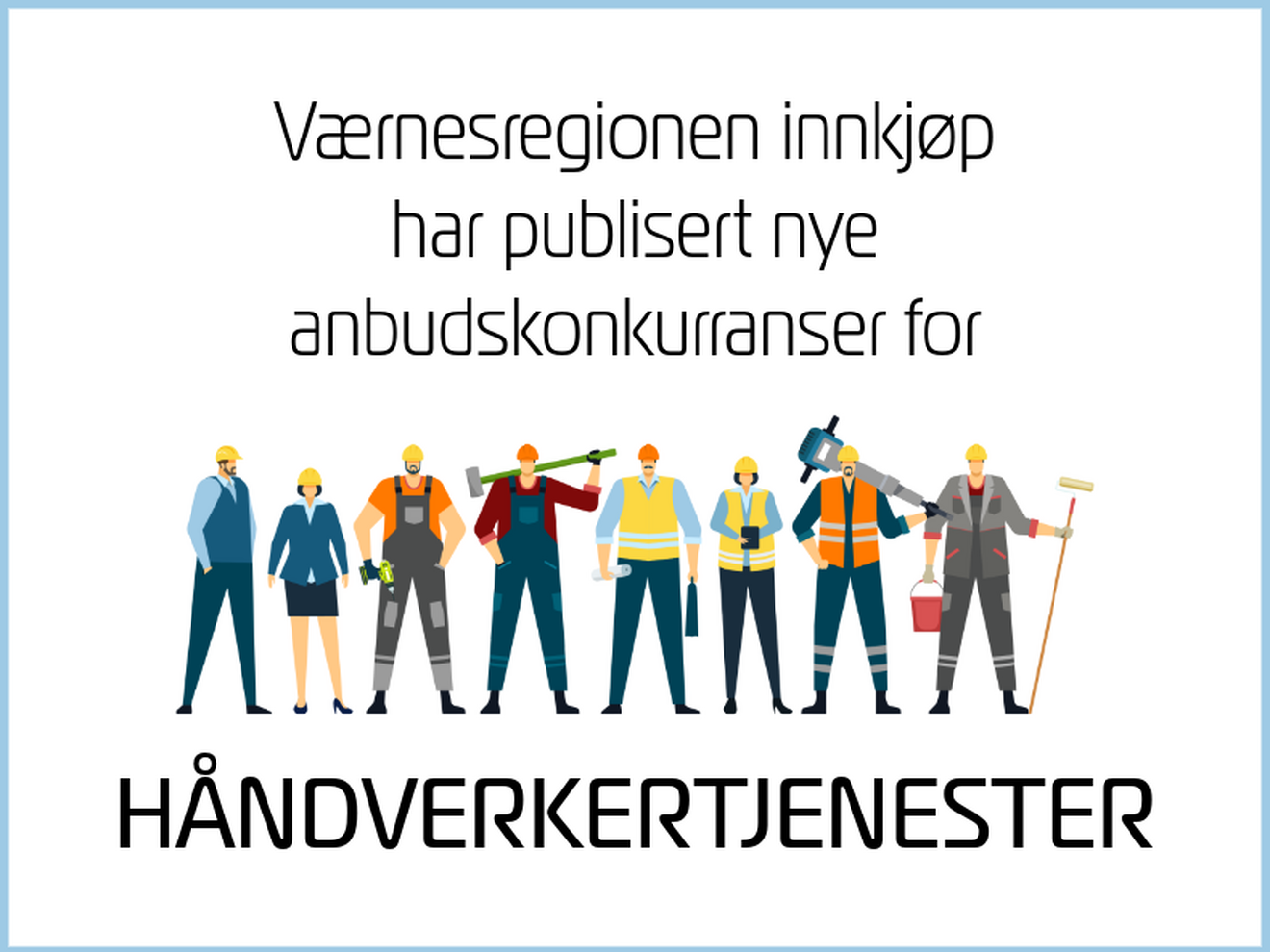 Håndverkertjenester for kommunene i Værnesregionen er publisert på Doffin
